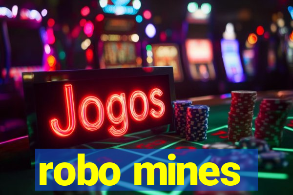 robo mines