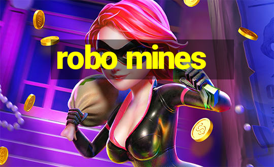 robo mines