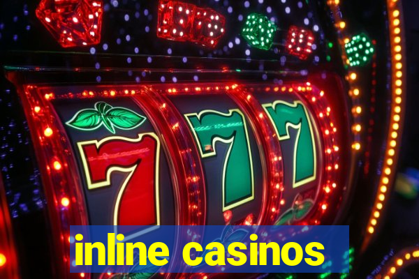 inline casinos