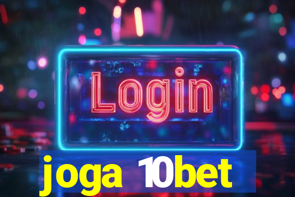 joga 10bet