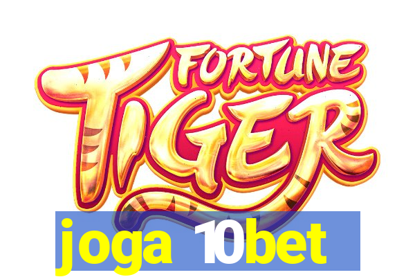 joga 10bet