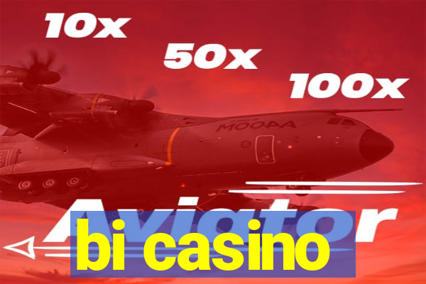 bi casino