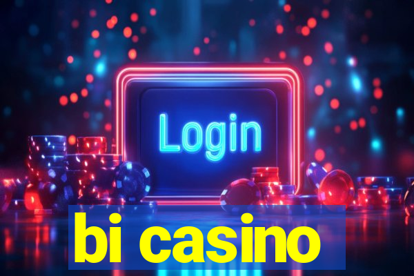 bi casino