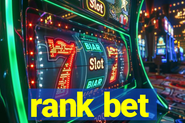 rank bet