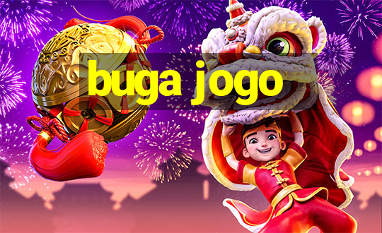 buga jogo