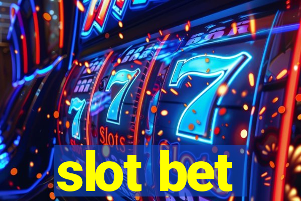 slot bet