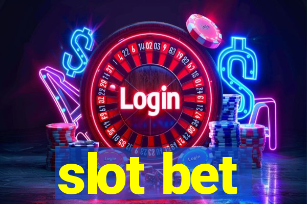 slot bet