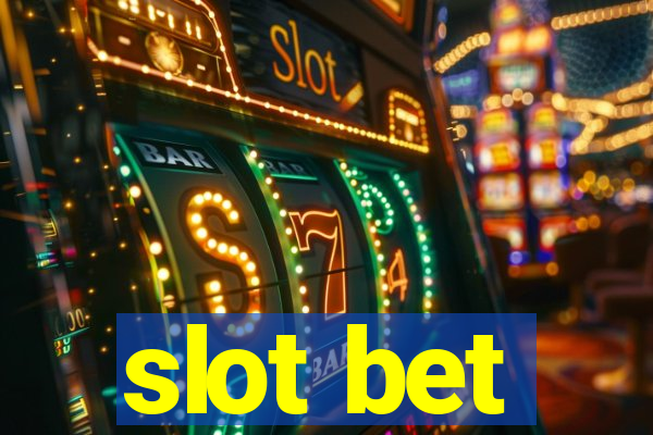 slot bet