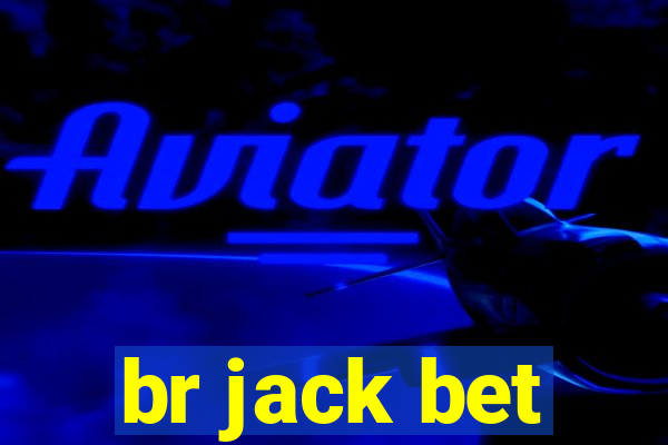 br jack bet