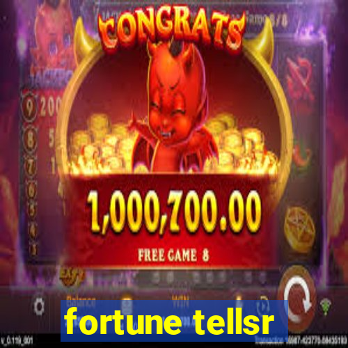 fortune tellsr