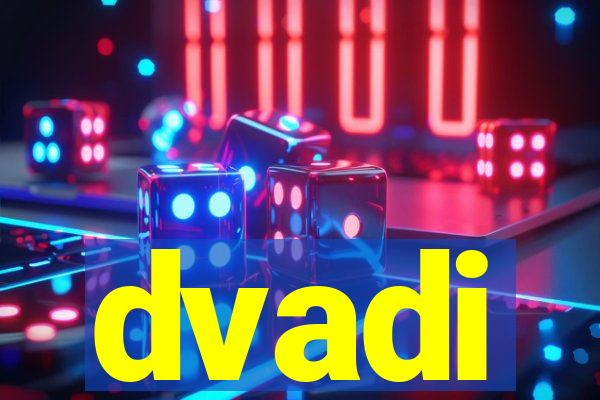 dvadi