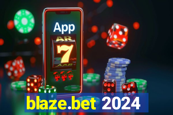 blaze.bet 2024