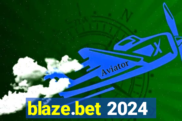 blaze.bet 2024