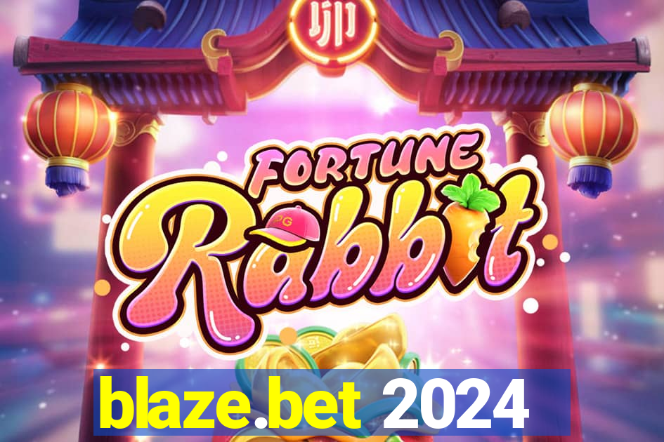 blaze.bet 2024