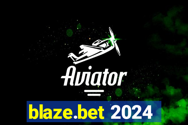 blaze.bet 2024