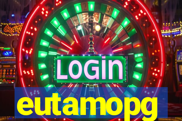 eutamopg