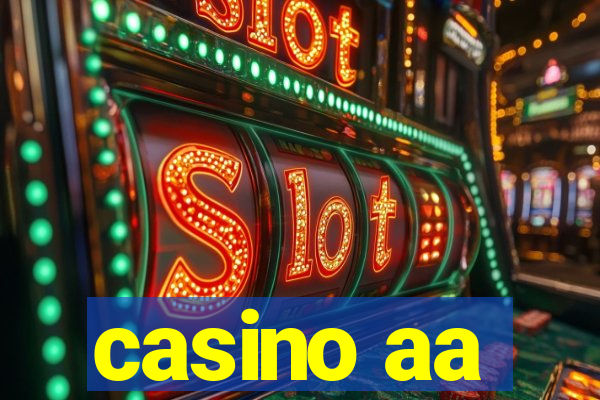 casino aa