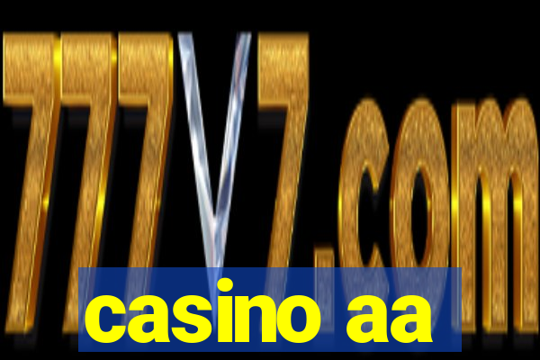 casino aa