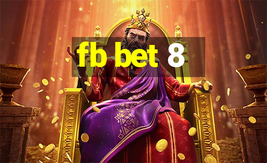 fb bet 8