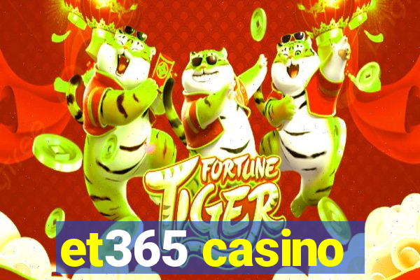 et365 casino