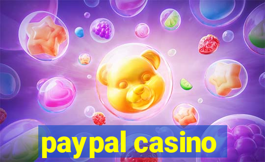 paypal casino