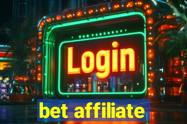 bet affiliate