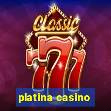 platina casino