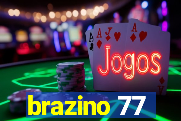 brazino 77