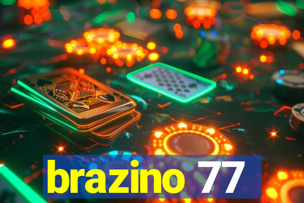 brazino 77