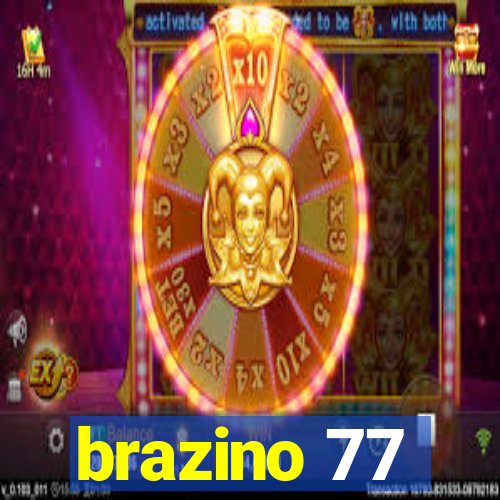 brazino 77