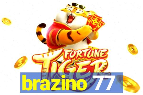 brazino 77