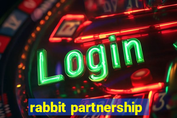 rabbit partnership