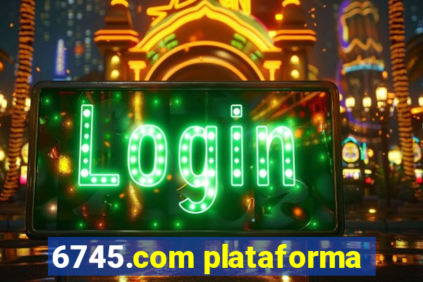 6745.com plataforma