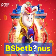 BSbetb?nus