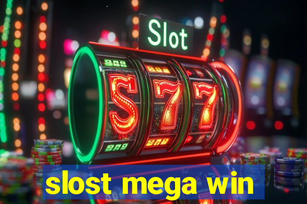 slost mega win