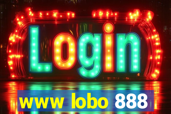 www lobo 888