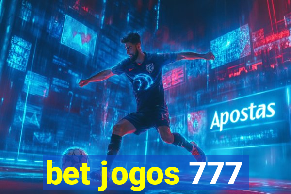 bet jogos 777