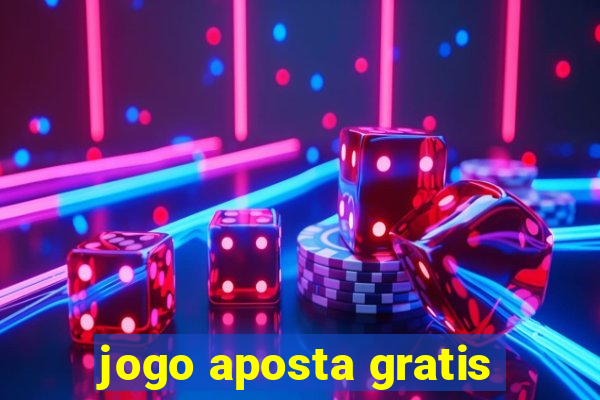 jogo aposta gratis