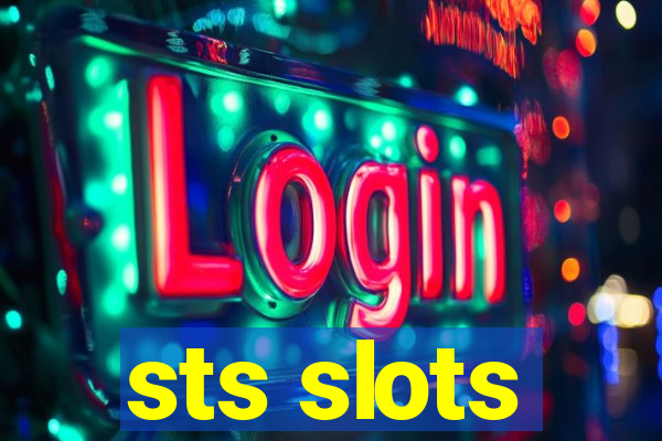 sts slots