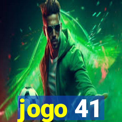 jogo 41