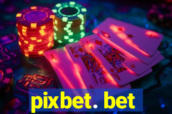 pixbet. bet