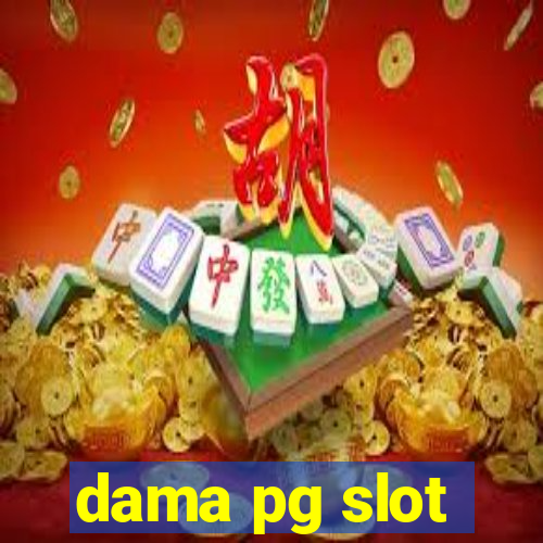 dama pg slot