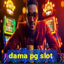 dama pg slot