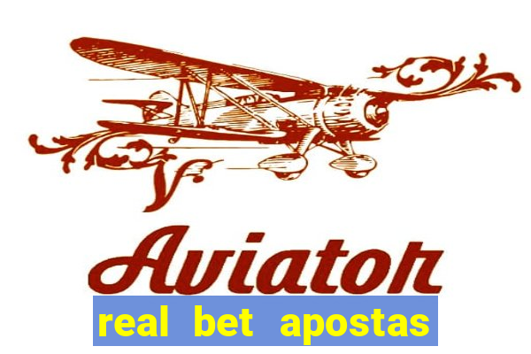 real bet apostas esportivas e jogos online