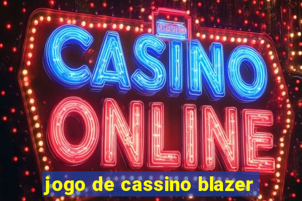 jogo de cassino blazer