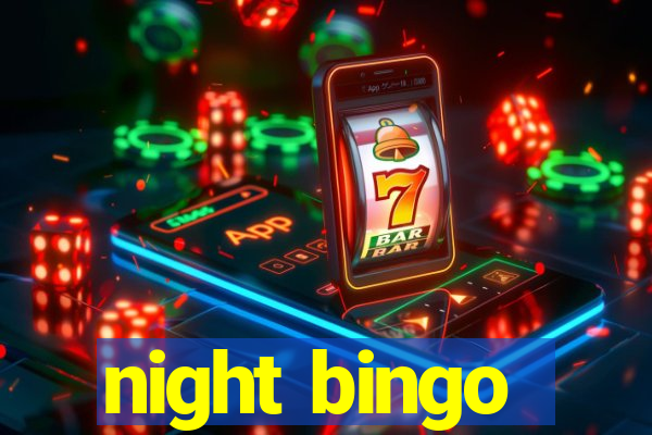 night bingo