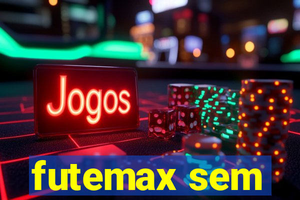 futemax sem