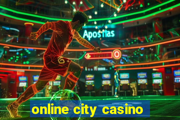 online city casino