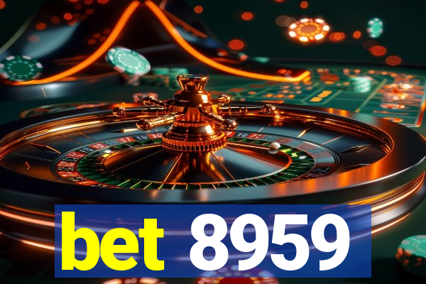 bet 8959