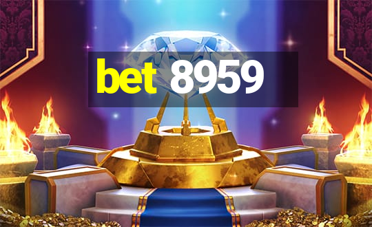 bet 8959